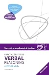 Practice Tests for Verbal Reasoning Advanced (Succeed at Psychometric Testin)