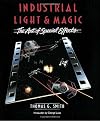 Industrial Light & Magic: The Art of Special Effects