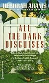 All the Dark Disguises