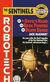 Robotech: The Sentinels: The Devil's Hand/Dark Powers/Death Dance