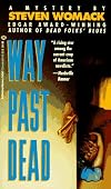 Way Past Dead