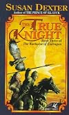 The True Knight