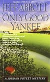 The Only Good Yankee