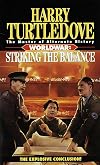 Worldwar: Striking the Balance