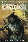 The Harlot by the Side of the Road : Forbidden Tales of the Bible