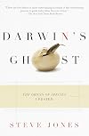 Darwin's Ghost: The Origin of Species Updated