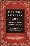 Making a Literary Life