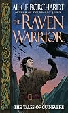 The Raven Warrior: The Tales of Guinevere