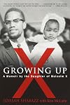 Growing Up X: A Memoir by the Daughter of Malcolm X
