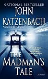 The Madman's Tale