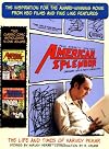 American Splendor and More American Splendor: The Life and Times of Harvey Pekar