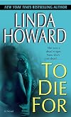 To Die For: A Novel