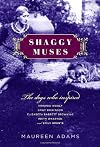 Shaggy Muses: The Dogs Who Inspired Virginia Woolf, Emily Dickinson, Elizabeth Barrett Browning, Edith Wharton, and Emily Brontë