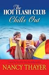The Hot Flash Club Chills Out