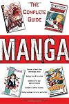 Manga: The Complete Guide