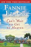Can't Wait to Get to Heaven