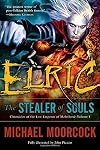 Elric: The Stealer of Souls {Del Rey omnibus}