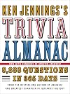 Ken Jennings's Trivia Almanac: 8,888 Questions in 365 Days