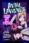 Avril Lavigne's Make 5 Wishes, Volume 2