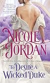To Desire a Wicked Duke
