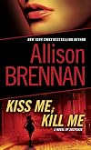 Kiss Me, Kill Me