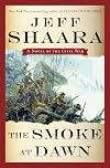 The Smoke at Dawn: A Novel of the Civil War (the Civil War in the West)