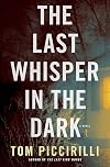 The Last Whisper in the Dark: A Novel (Terrier Rand)