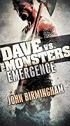 Emergence: Dave vs. the Monsters
