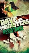 Resistance: Dave vs. the Monsters (David Hooper Trilogy)