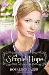A Simple Hope: A Lancaster Crossroads Novel