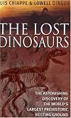 The Lost Dinosaurs: Discovering the Astonishing Secrets of Dinosaurs
