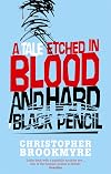 A Tale Etched in Blood and Hard Black Pencil