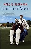 Zimmer Men: The Trials and Tribulations of the Ageing Cricketer