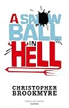 A Snowball in Hell