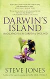 Darwin's Island: The Galapagos in the Garden of England. Steve Jones