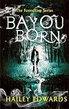 Bayou Born