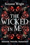 The Wicked In Me