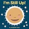 I'm Still Up!