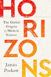 Horizons: The Global Origins of Modern Science