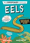 Eels (Superpower Field Guide)