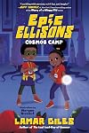 Epic Ellisons: Cosmos Camp