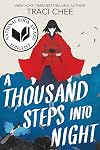 A Thousand Steps into Night