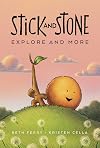 Stick and Stone Explore and More