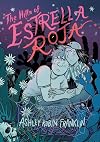 The Hills of Estrella Roja