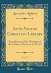 The Clementine Homilies; with The Apostolical Constitutions
