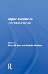 Afghan resistance : the politics of survival