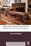 Reading Freud’s Patients (The History of Psychoanalysis Series)