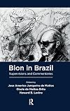 Bion in Brazil: supervisions and commentaries