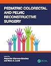 Pediatric Colorectal and Pelvic Reconstruction Surgery