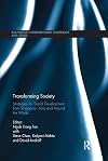Transforming Society (Routledge Contemporary Southeast Asia)